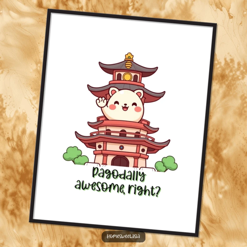 Funny Free Printable Wall Art: A happy, round animal character waves enthusiastically from a stylized, traditional pagoda.